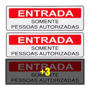 Combo 6 Placas De Sinalização Entrada Somente Pessoas Autorizadas 30x10 Acesso - S-234 F9e