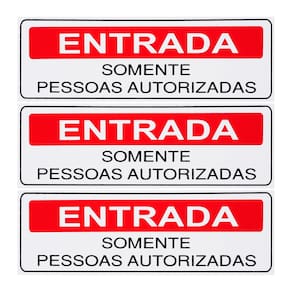 Combo 3 Placas De Sinalização Entrada Somente Pessoas Autorizadas 30x10 Acesso - S-234 F9e