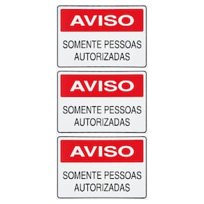 Combo 3 Placas De Sinalização Aviso Somente Pessoas Autorizadas 30x20 Acesso - S-215 F9e