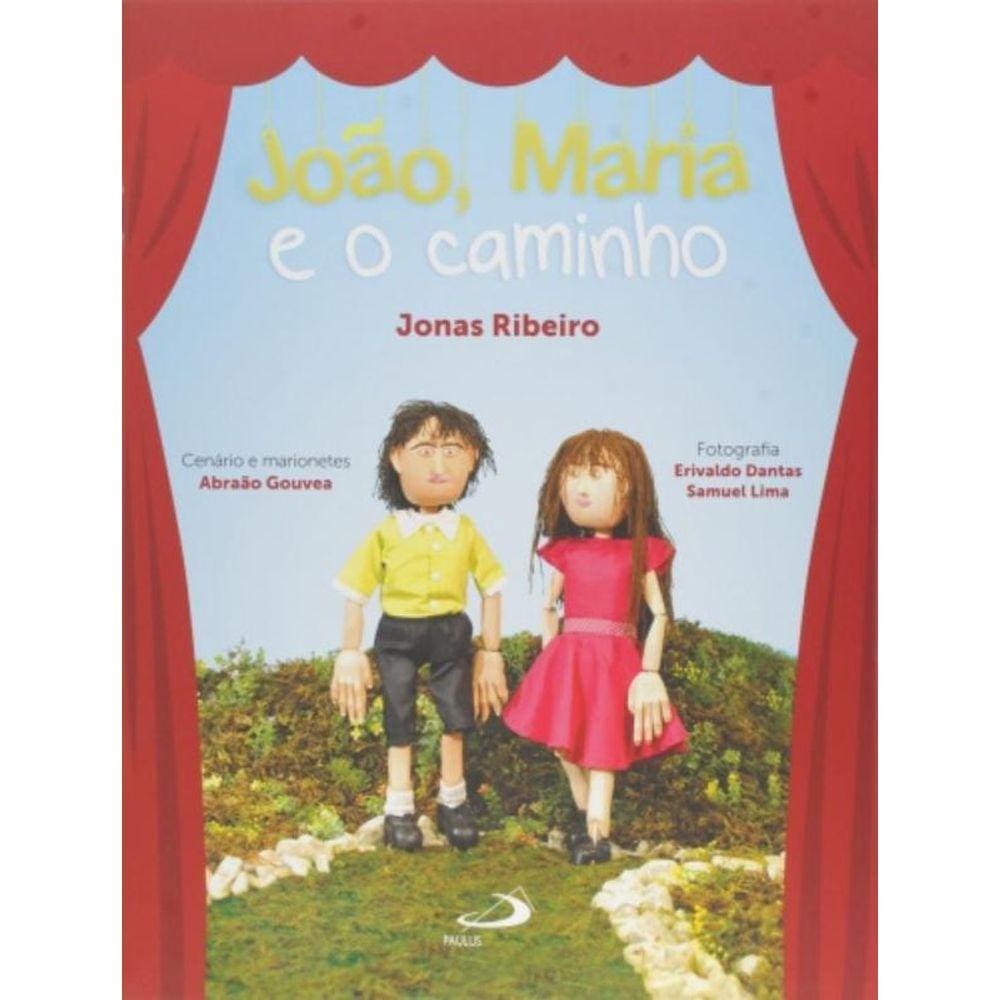 João, Maria E O Caminho - Coleção Arteletra