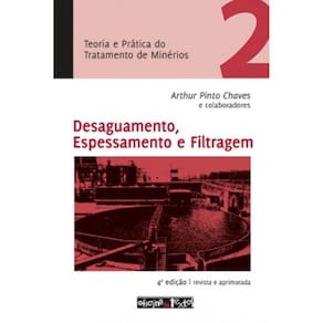 Teoria E Pratica Do Tratamento De Minerios - Vol 2