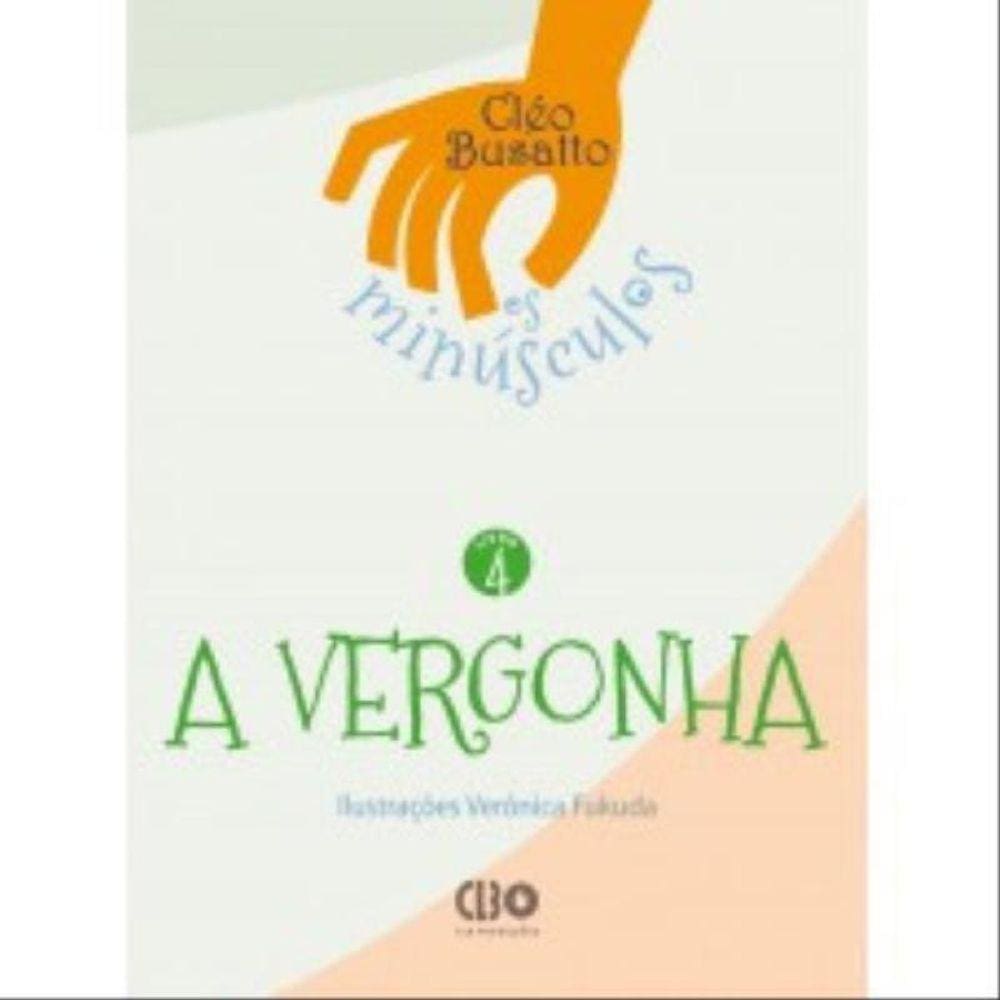 A Vergonha - Vol. 4