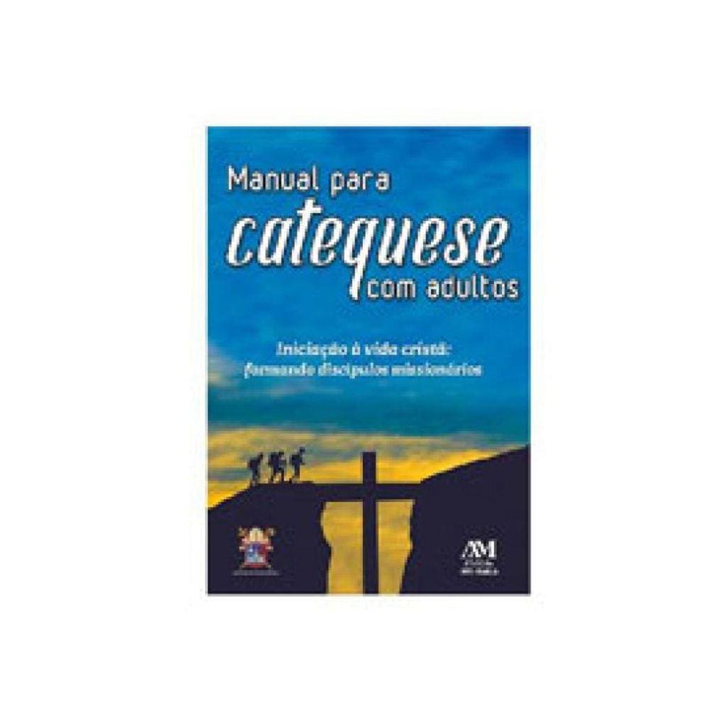 Manual Para Catequese Com Adultos