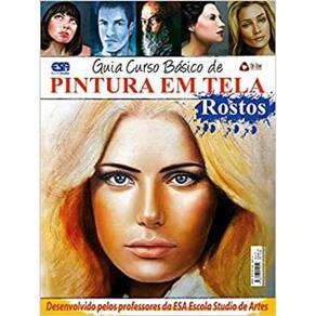Livro Guia Curso Básico De Pintura Em Tela - Rostos