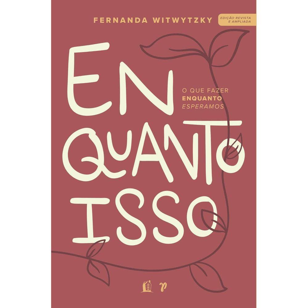 Livro Enquanto Isso