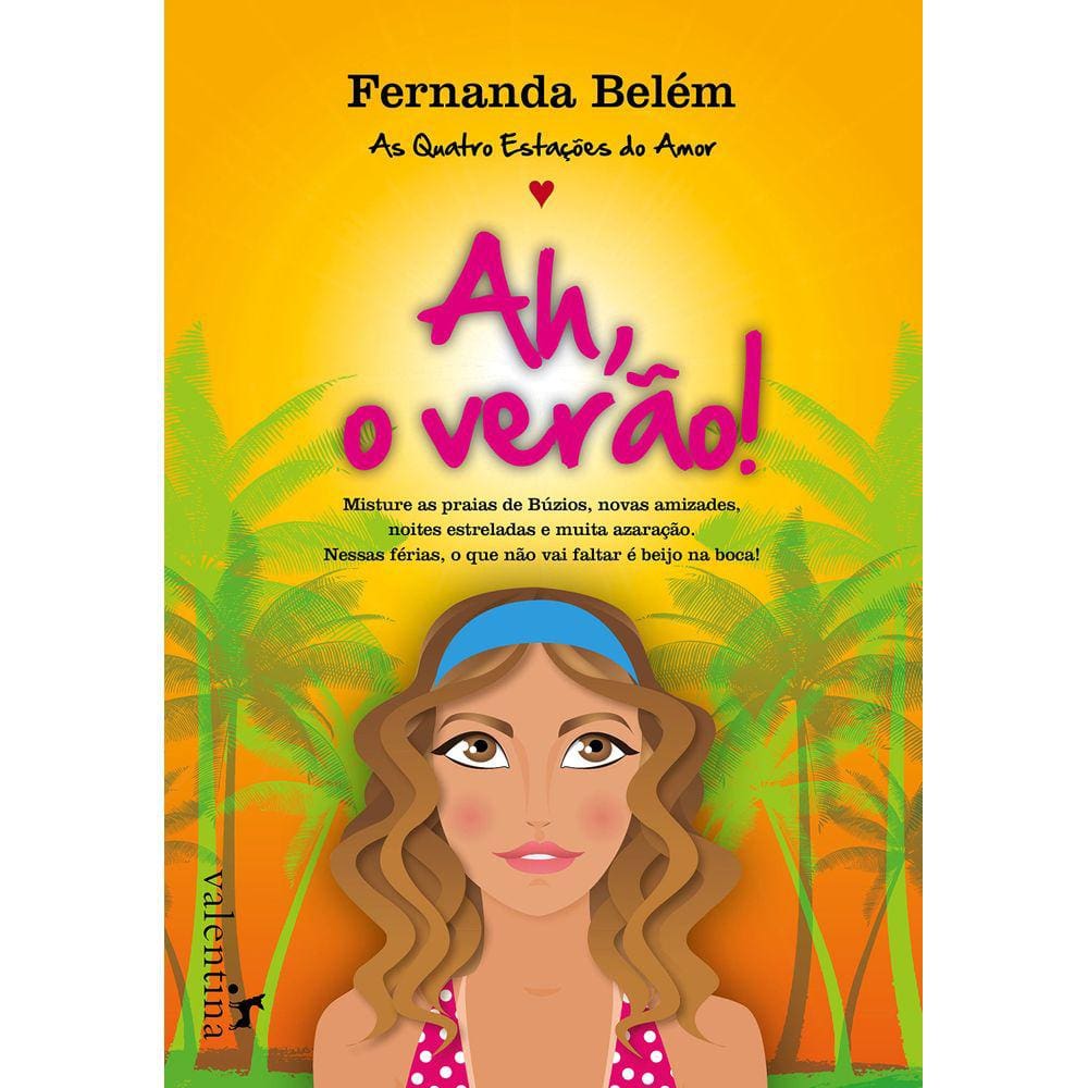 Ah, O Verão