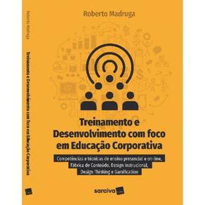 Treinamento E Desenvolvimento Com Foco Em Educação Corporativa