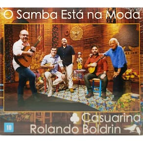 Casuarina & Rolando Boldrin  O Samba Está Na Moda CD+DVD