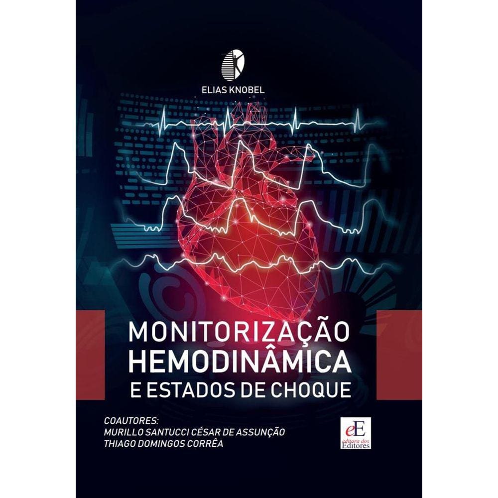 Monitorizacao Hemodinamica E Estados De Choque