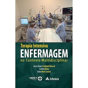 Terapia Intensiva Enfermagem no Contexto Multidisciplinar
