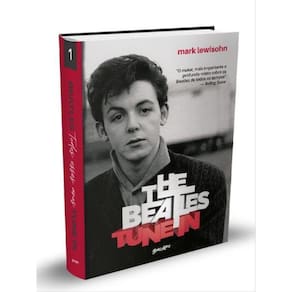 The Beatles Tune In - Todos Esses Anos - Vol. 1