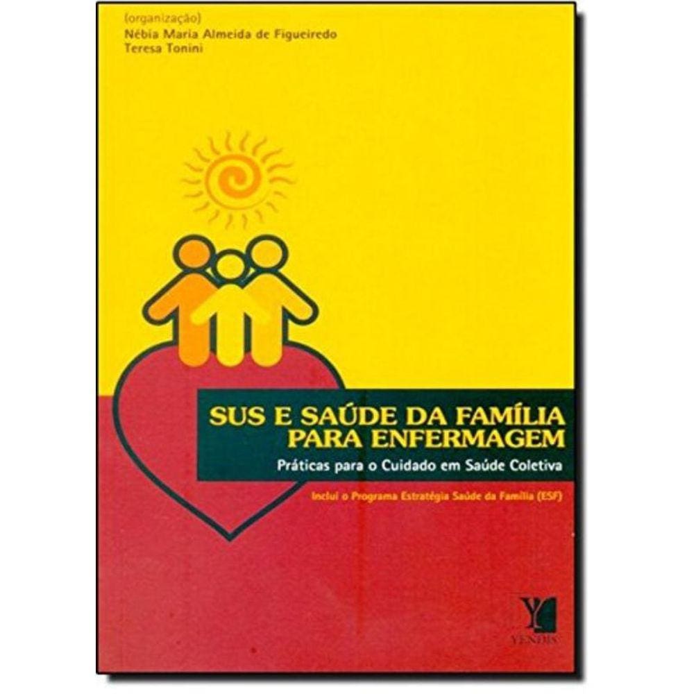 Sus E Saude Da Famila Para Enfermagem - Yendis