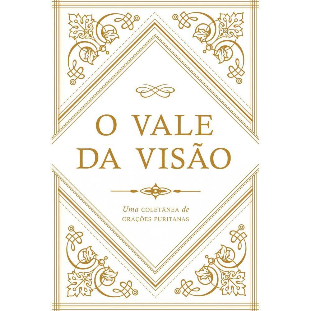 Vale Da Visao  Orações Puritanas capa dura