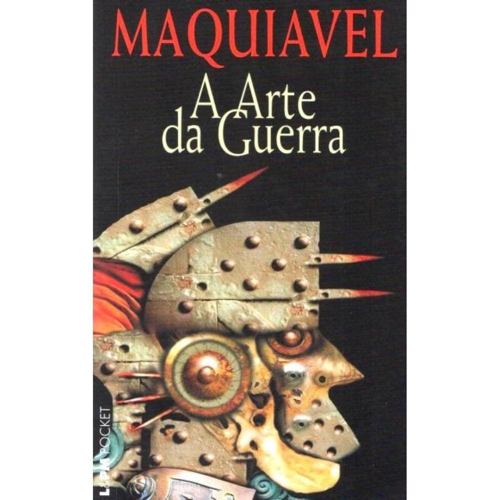 A Arte da Guerra (L&PM - Maquiavel) ( Maquiavel )