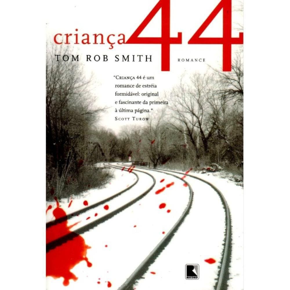 Criança 44 ( Tom Rob Smith )
