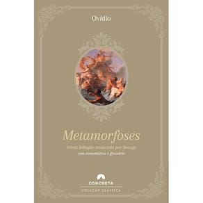 Metamorfoses de Ovídio - seleta bilíngüe traduzida por Bocag