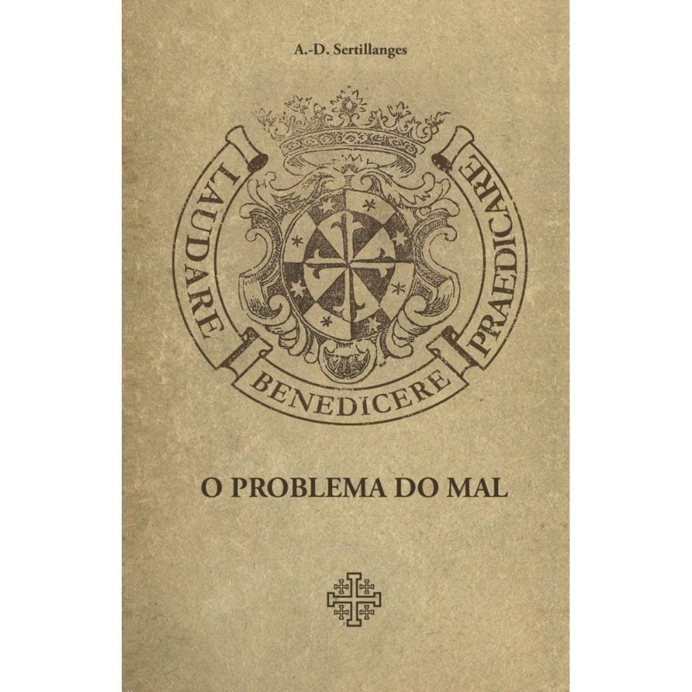 O problema do mal ( A.-D. Sertillanges )