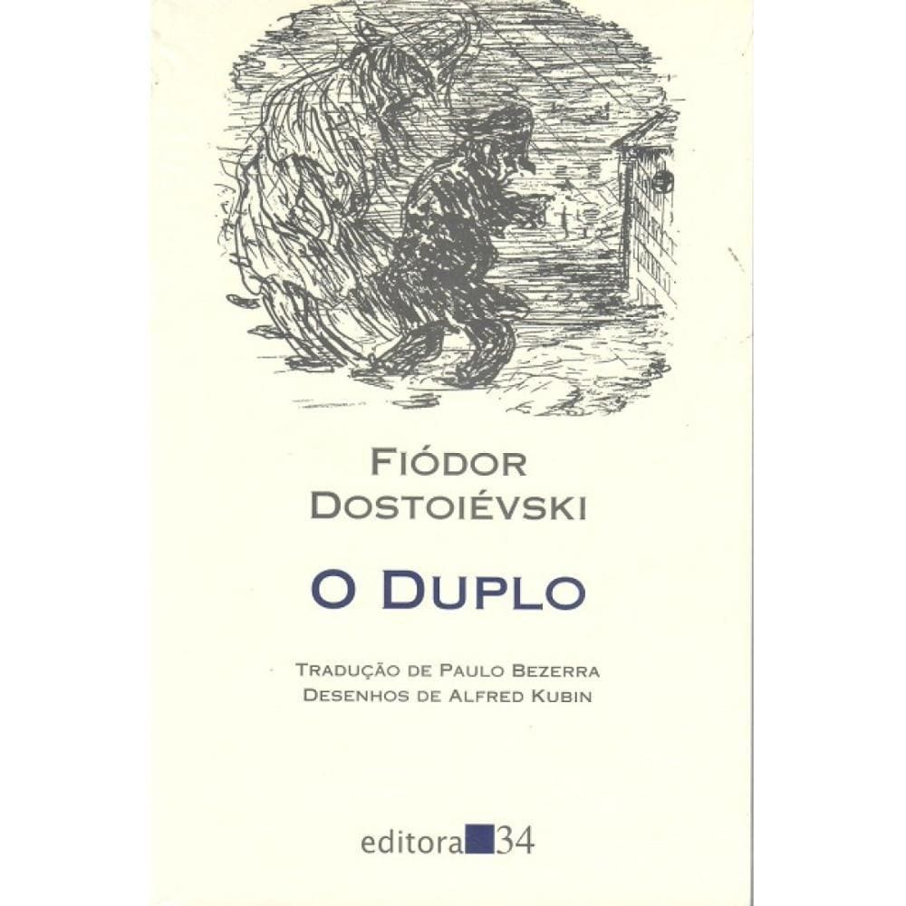 O Duplo ( Fiódor Dostoiévski )