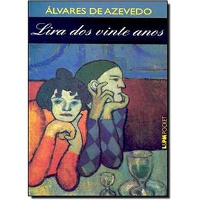 Lira dos 20 anos ( Álvares de Azevedo )