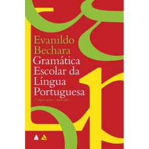 Gramática Escolar da Língua Portuguesa