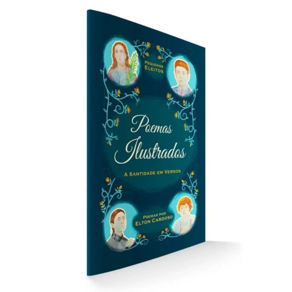 Poemas Ilustrados – Pequenos Eleitos: a santidade em versos