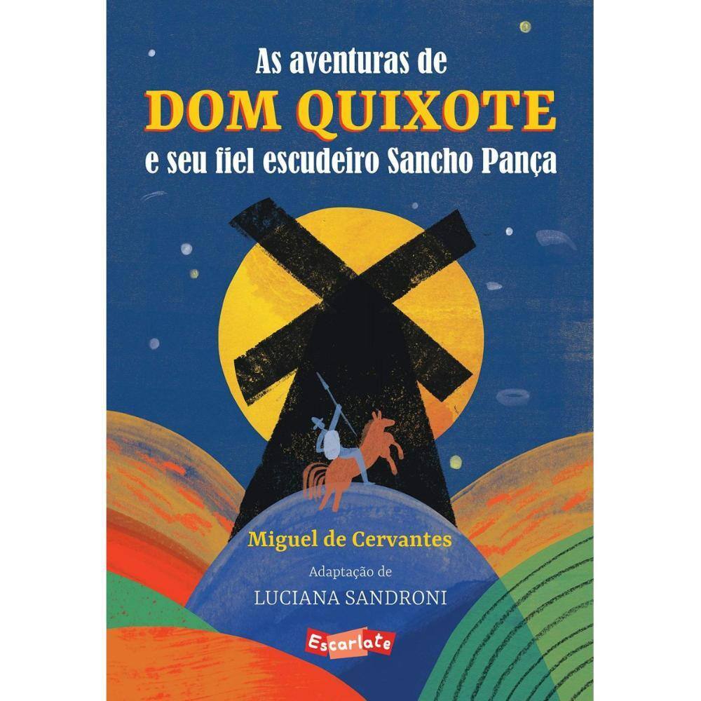 As aventuras de Dom Quixote e seu fiel escudeiro Sancho Panç