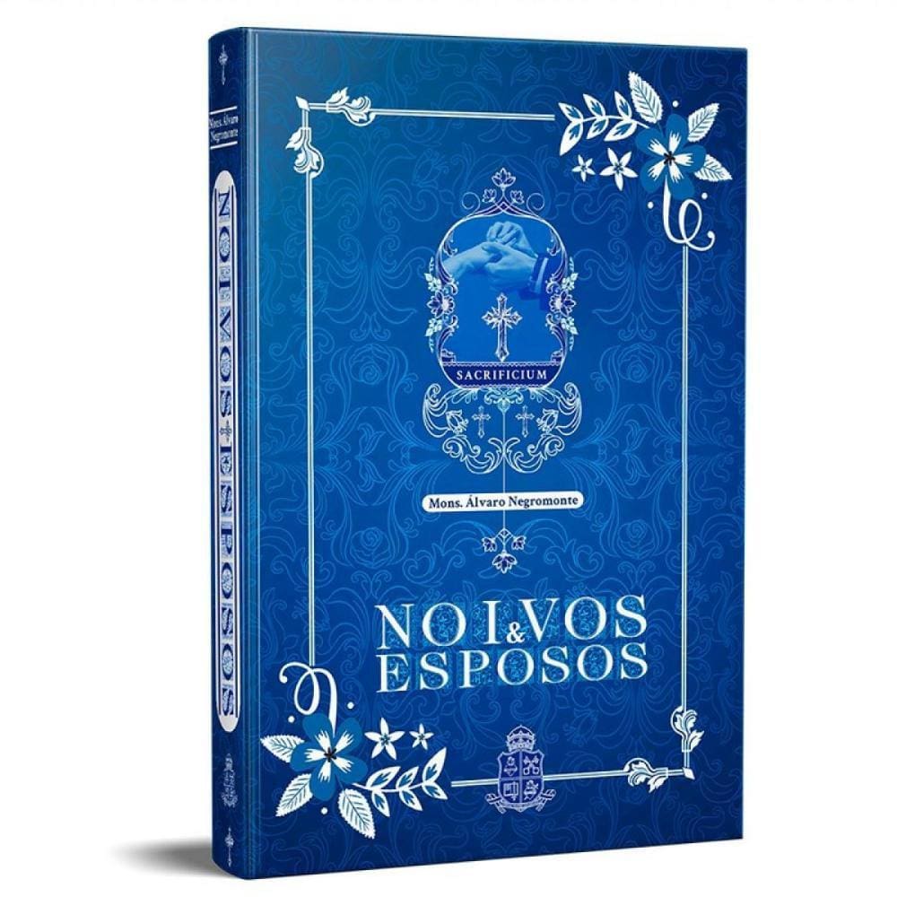 Noivos e Esposos ( Mons. Álvaro Negromonte )