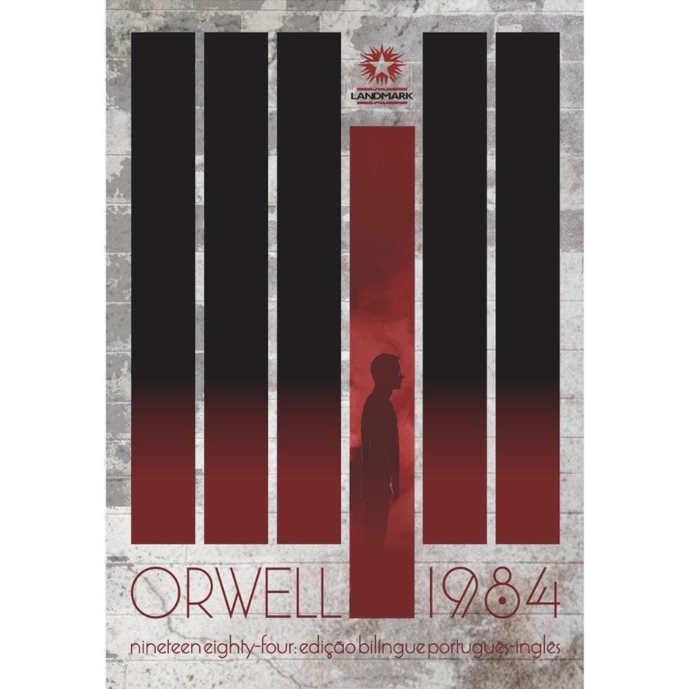 1984: NINETEEN EIGHTY-FOUR - Edição Bilíngue