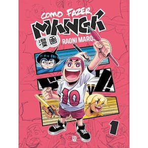 Como Fazer Mangá Vol. 01