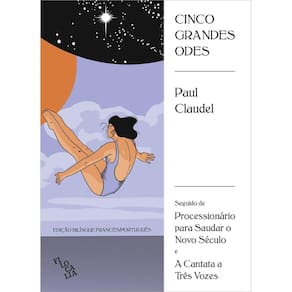 Cinco Grandes Odes ( Paul Claudel )