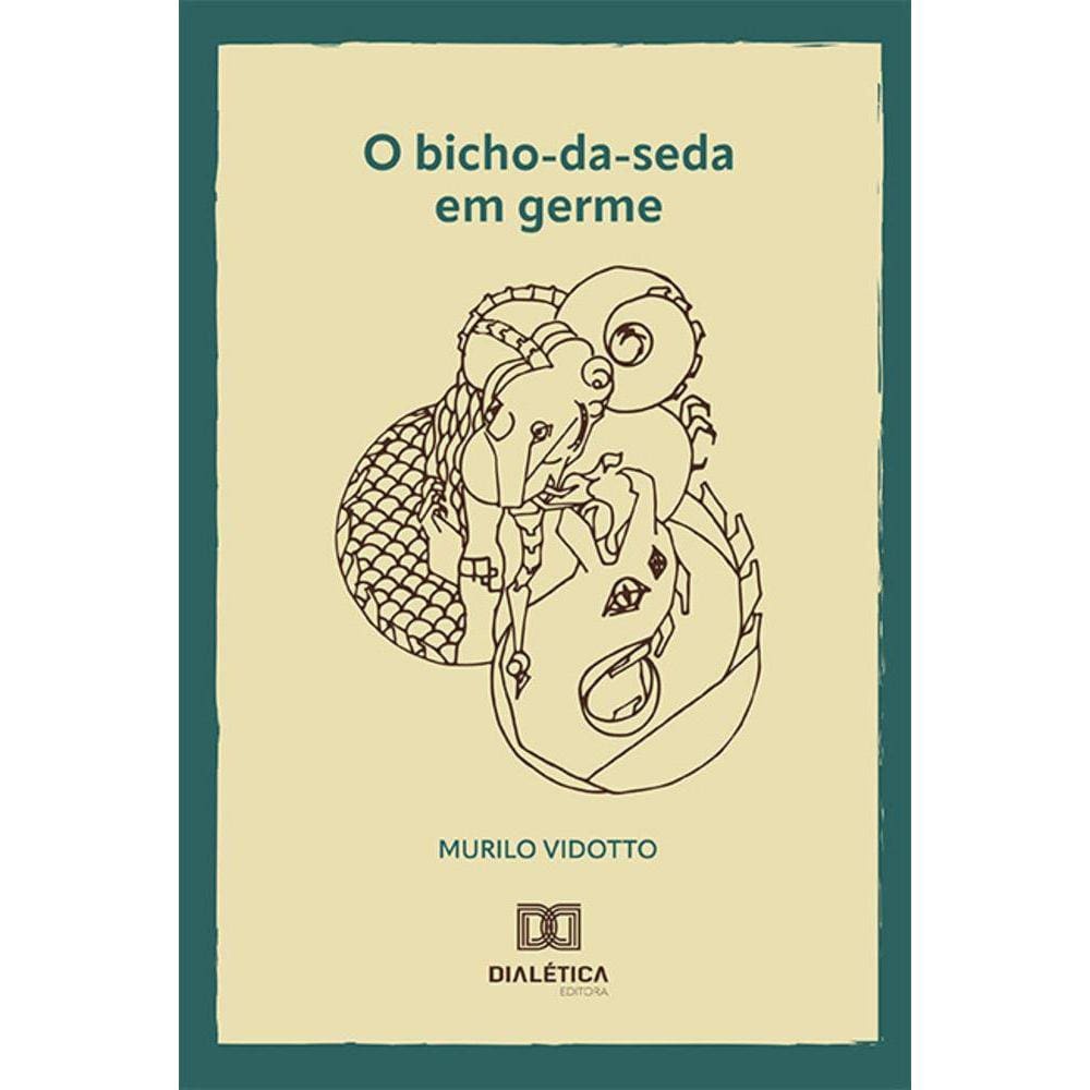 O bicho-da-seda em germe