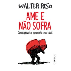 Ame E Não Sofra