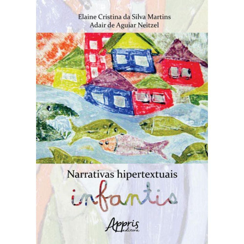 Narrativas Hipertextuais Infantis