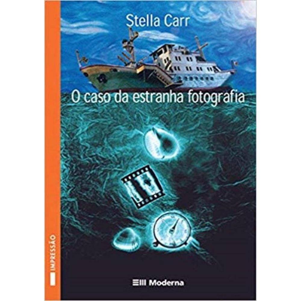 Caso Da Estranha Fotografia - 2ª Ed
