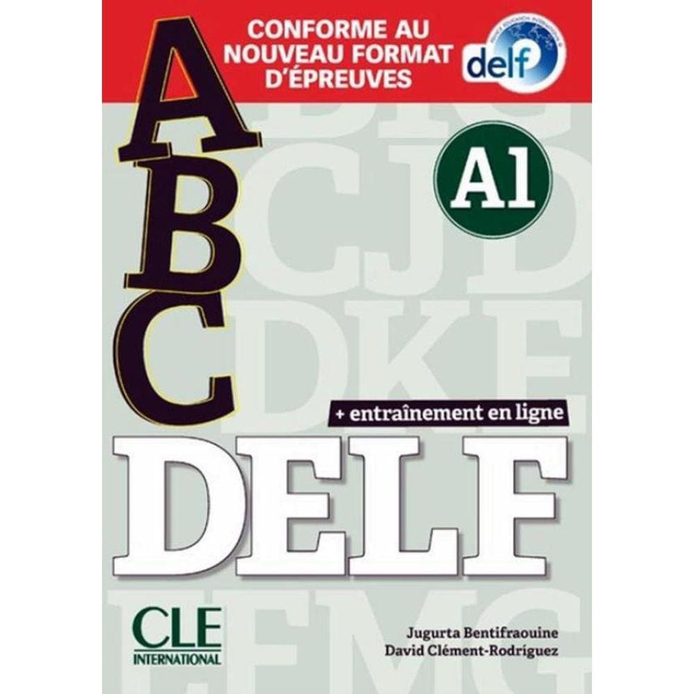 Abc Delf A1 - Livre + Cd + Appli-Web - Conforme Au Nouveau Format D´Epreuves - N/E 2021