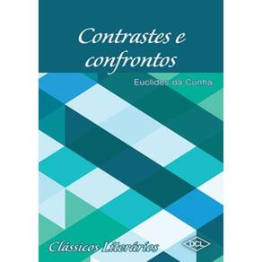 Classicos Literarios - Contrastes E Confrontos