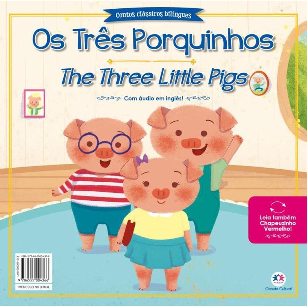 Tres Porquinhos E Chapeuzinho Vermelho, Os