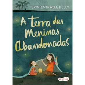 Terra Das Meninas Abandonadas,A