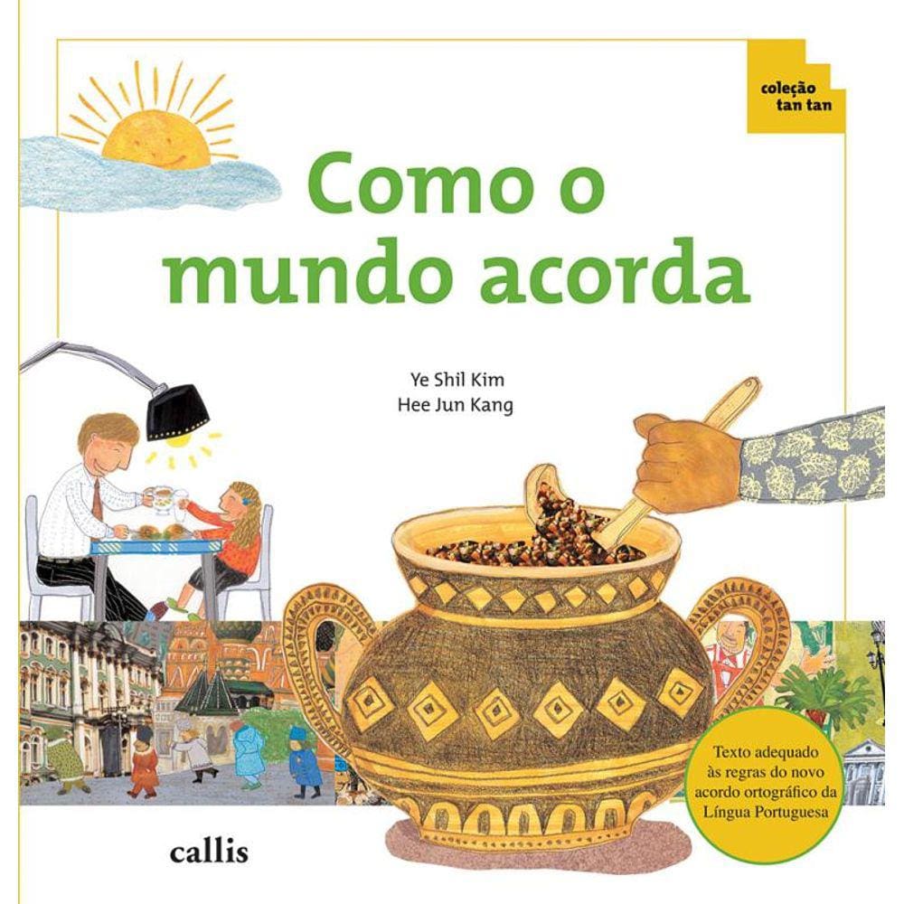 Como O Mundo Acorda