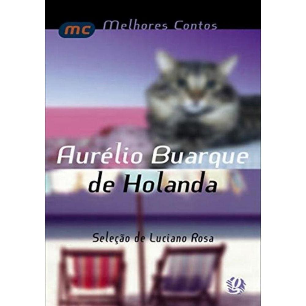 Melhores Contos De Aurelio Buarque De Holanda, Os