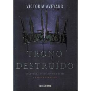 Trono Destruido - Coletanea Definitiva Da Serie A Rainha Vermelha
