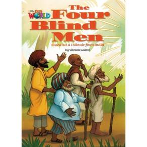 Four Blind Men Based On A Folktale From India, The - Reader 4 - Our World 3