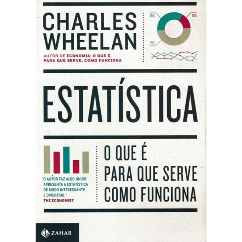 Estatistica - O Que E, Para Que Serve, Como Funciona