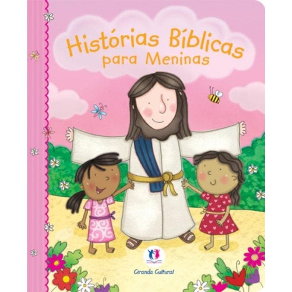 Historias Biblicas Para Meninas - Capa Dura Almofadada