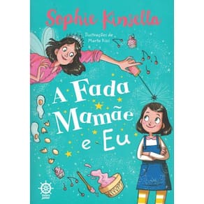 Fada Mamae E Eu, A