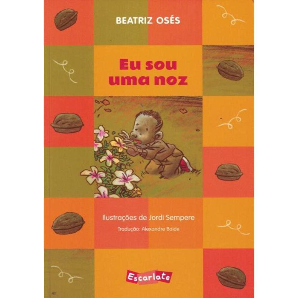 Eu Sou Uma Noz