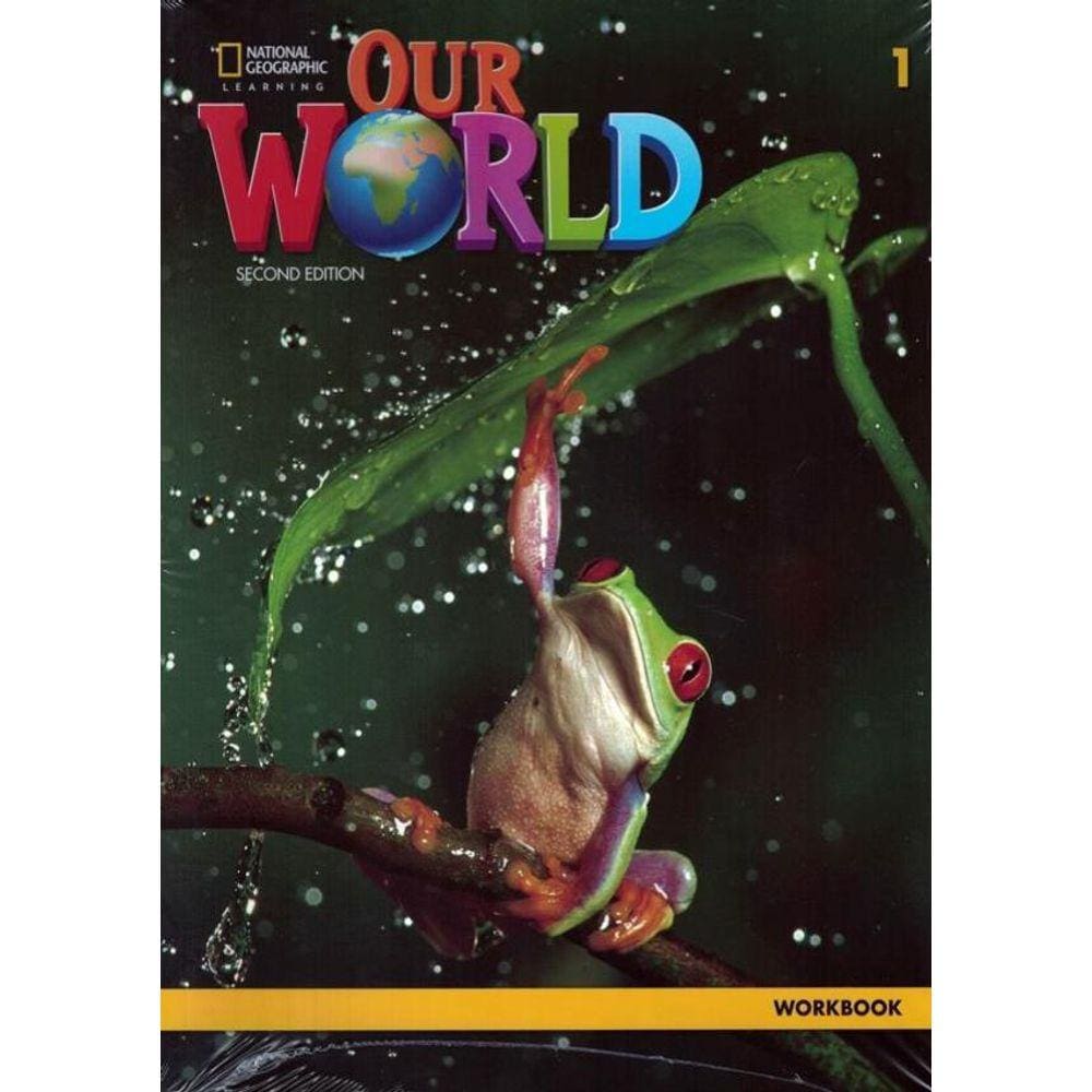 Our World 1 Wb - 2Nd Ed