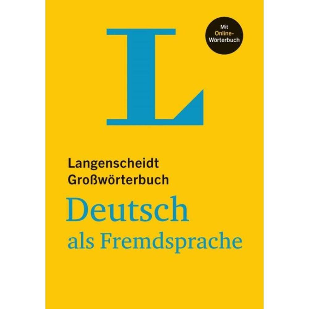 Langenscheidt Großworterbuch Deutsch Als Fremdsprache - Mit Online Worterbuch - Neu