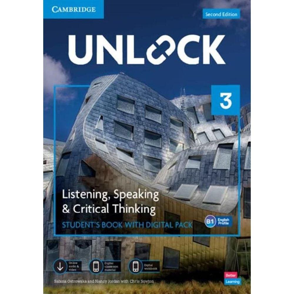 Unlock 3 - Listening, Speaking And Critical Thinking Sb With Digital Pack - 2Nd Ed