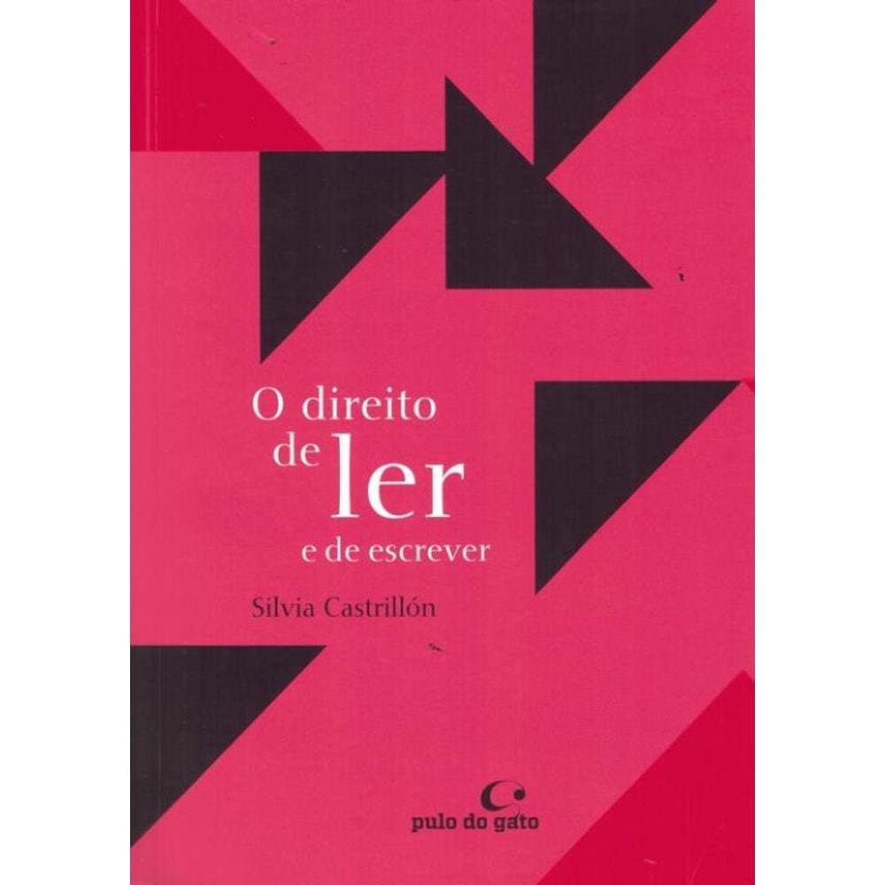 Direito De Ler E De Escrever, O